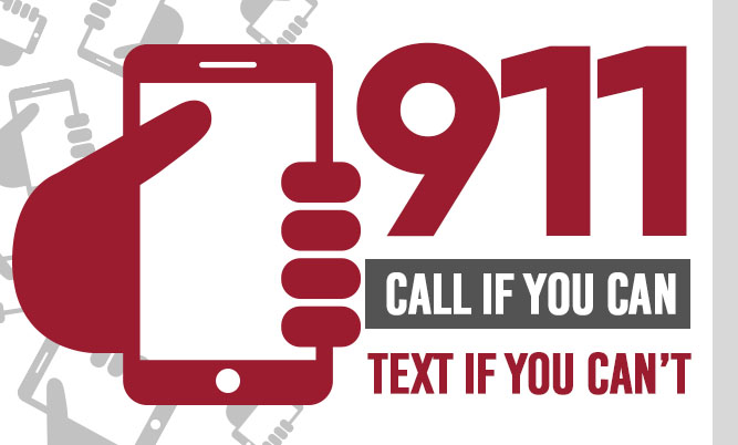 911 via call or text 